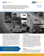 Urban Goods Movement and Local Climate Action Plans Assessing Strategies to Reduce Greenhouse Gas Emissions from Urban Freight Transportation Research Brief