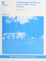 Risk Management Manual for the Public Transit Industry  Vol 2