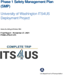 Phase 1 Safety Management Plan University of Washington ITS4US Deployment Project