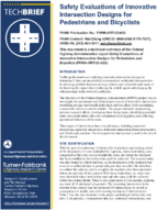 Safety Evaluations of Innovative Intersection Designs for Pedestrians and Bicyclists