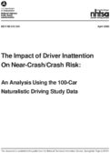 The Impact of Driver Inattention on NearCrashCrash Risk An Analysis Using the 100Car Naturalistic Driving Study Data