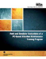 Field and Simulator Evaluations of a PCBased Attention Maintenance Training Program