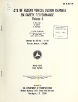 Effects of Recent Vehicle Design Changes on Safety Performance Volume II