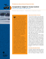 Cooperative Adaptive Cruise Control Taking Cruise Control to the Next Level