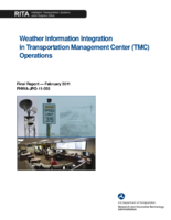 Weather information integration in transportation management center TMC operations