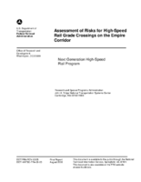 Assessment of risks for highspeed rail grade crossings on the Empire Corridor  next generation highspeed rail program