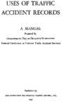 Uses of Traffic Accident Records A Manual