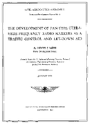 The Development of FanType UltraHighFrequency Radio Markers as a Traffic Control and LetDown Aid