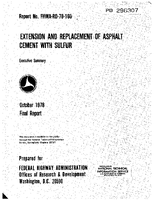 Extension and Replacement of Asphalt Cement with Sulfur  Executive Summary