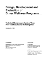 Design Development and Evaluation of Driver Wellness Programs Technical Memorandum Number 3 Pilot Test Results and Marketing Plan