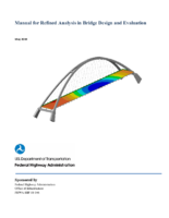 Manual for Refined Analysis in Bridge Design and Evaluation