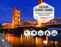 Caltrans Climate Change Vulnerability Assessment Summary Report District 3 2019