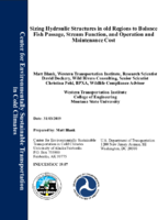 Sizing Hydraulic Structures in Cold Regions to Balance Fish Passage Stream Function and Operation and Maintenance Cost