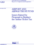 Airport and Airway Trust Fund Issues Raised by Proposal To Replace the Airline Ticket Tax
