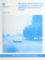 The Idaho RuralSmall City Cooperative Transportation Marketing Demonstration Project