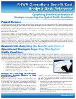 FHWA Operations BenefitCost Analysis Desk Reference Conducting BenefitCost Analysis of Strategies Impacting NonTypical Traffic Conditions