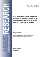 Validating AASHTO PP84 Paste Volume Limits for Shrinkage Mitigation in UDOT Concrete Mixes