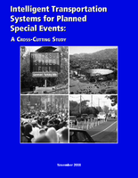 Intelligent transportation systems for planned special events  a crosscutting study