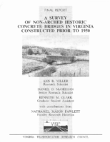 A survey of nonarched historic concrete bridges in Virginia constructed prior to 1950  final report