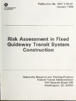Risk Assessment in Fixed Guideway Transit System Construction