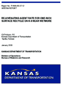 Rejuvenating Agent Rate for OneInch Surface Recycle on K9 Near Wetmore final report