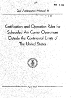 CAM 41 Certification And Operation Rules For Scheduled Air Carrier Operations Outside The Continental Limits Of The United States 1954