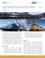 A Model for Integrating Rail Services with Other Transportation Modalities Identifying the Best Practices and the Gaps for Californias Next State Rail Plan Research Brief