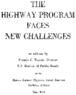 The Highway Program Faces New Challenges