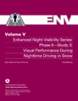 Enhanced Night Visibility Series Volume V Phase IIStudy 3 Visual Performance During Nighttime Driving in Snow