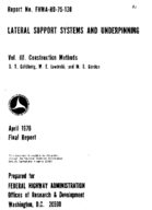 Lateral Support Systems and Underpinning Volume III Construction Methods