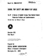 School Trip Safety and Urban Play Areas Volume IV A Review of Daylight Savings Time Related Student Pedestrian Problems and Countermeasures