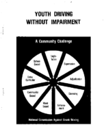 Youth Driving without Impairment Report on the Youth Impaired Driving Public Hearings Atlanta Boston Chicago Fort Worth Seattle