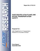 Safe Routes Utah Plans and Active Transportation Safety