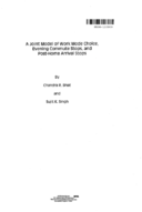 Joint Model of Work Mode Choice Evening Commute Stops and PostHome Arrival Stops