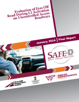 Evaluation of Eyes Off Road During L2 Activation on Uncontrolled Access Roadways