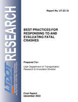Best Practices for Responding to and Evaluating Fatal Crashes