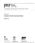 Overview the FAST Lubrication Study