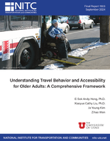 Understanding Travel Behavior and Accessibility for Older Adults A Comprehensive Framework