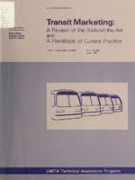 Transit Marketing Review of the StateoftheArt and a Handbook of Current Practice