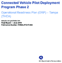 Connected Vehicle Pilot Deployment Program Phase 2 Operational Readiness Plan ORP Tampa THEA