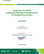 Integration of a Robust Automated Pedestrian Detection System for Signalized Intersections