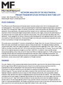 Network Analysis of the Multimodal Freight Transportation System in New York City Brief
