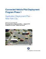 Connected Vehicle Pilot Deployment Program phase 1  application deployment plan  New York City  final application deployment plan