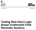 Testing RearDoorLogic Based Unattended Child Reminder Systems