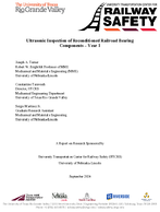 Ultrasonic Inspection of Reconditioned Railroad Bearing Components  Year 1