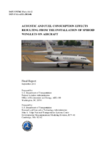 Acoustic and Fuel Consumption Effects Resulting from the Installation of Spiroid Winglets on Aircraft