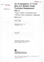 Investigation of Truck Size and Weight Limits  Technical Supplement Vol 4 Truck Traffic Forecasts and TSW Limit Scenario Analysis Methods
