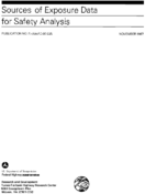 Sources of Exposure Data for Safety Analysis