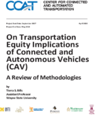On Transportation Equity Implications of Connected and Autonomous Vehicles CAV A Review of Methodologies