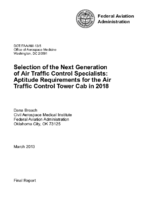 Selection of the Next Generation of Air Traffic Control Specialists Aptitude Requirements for the Air Traffic Control Tower Cab in 2018
